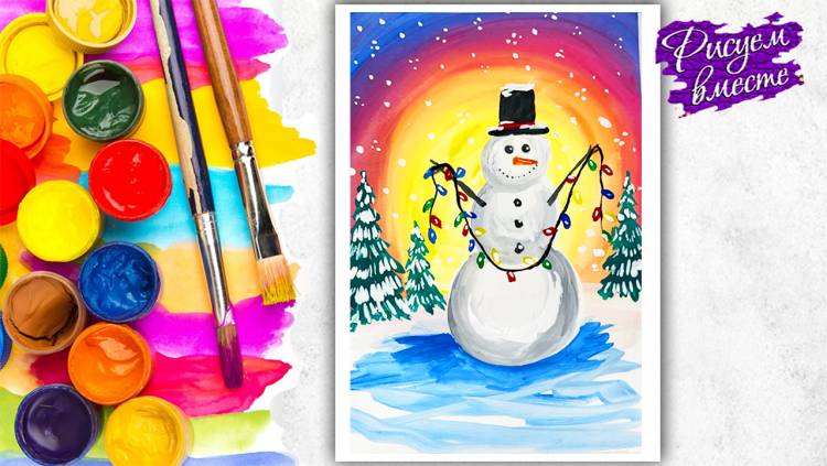 Как нарисовать снеговика гуашью поэтапно для детей и начинающих легко и просто