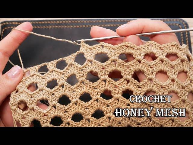 Медовая Сетка Крючком Crochet Honey Mesh