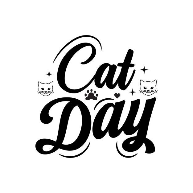 Нарисованная от руки типография ко дню кота цитирует иллюстрации для открыток, кружек, футболок и т
