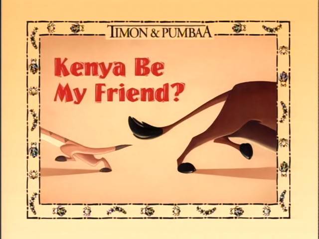 Kenya Be My Friend?
